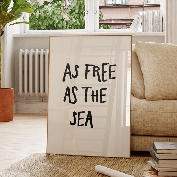 As Free As The Sea Poster Beach Quote Typography Coastal Ocean Wall Decor