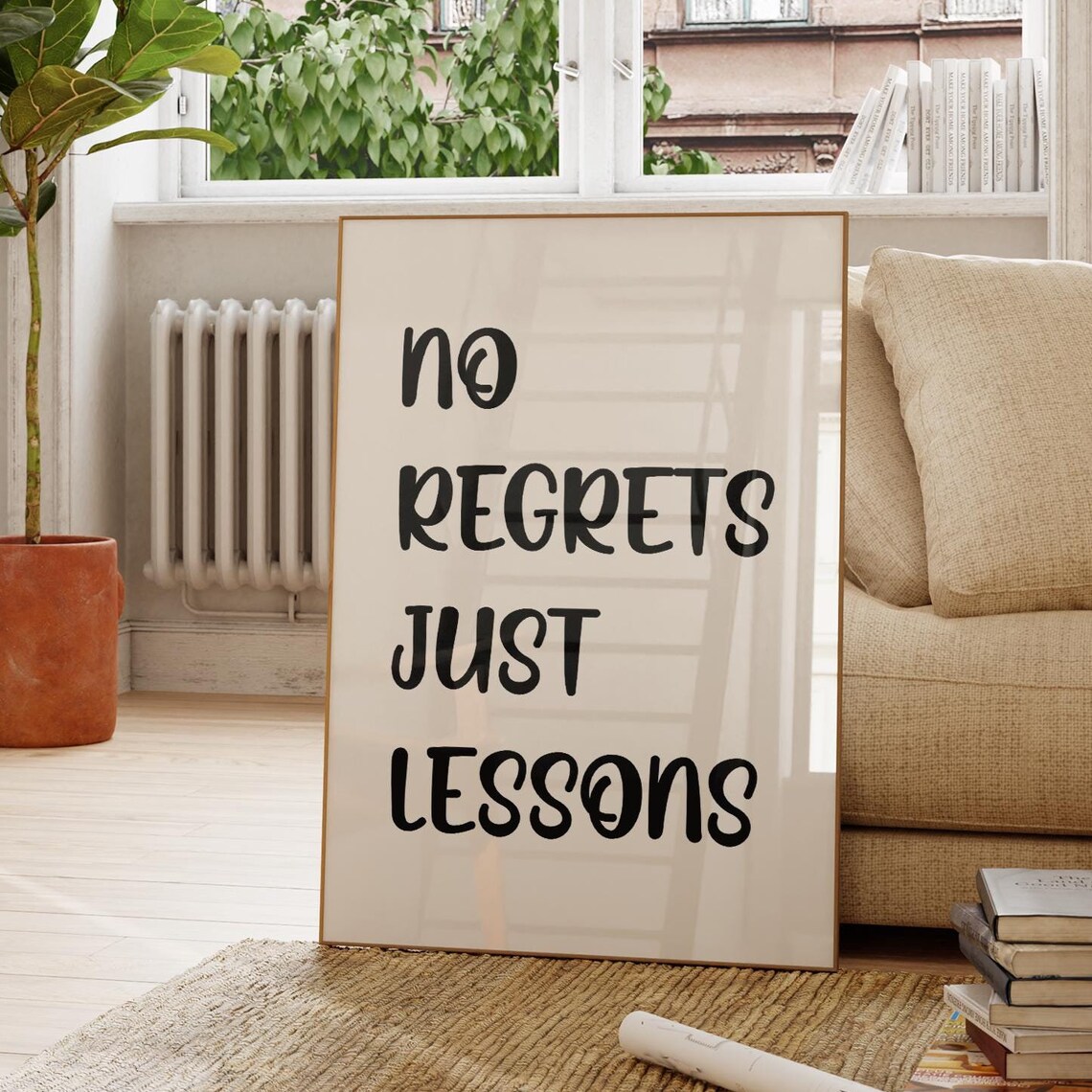 Inspirational Quote Print No Regrets Just Lessons