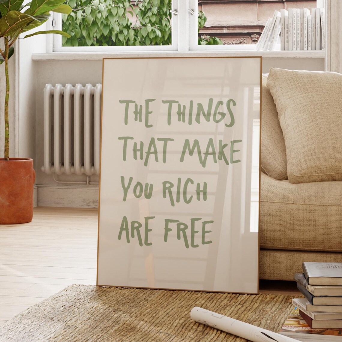 The Things That Make You Rich Are Free Sage Green Quote Art Print