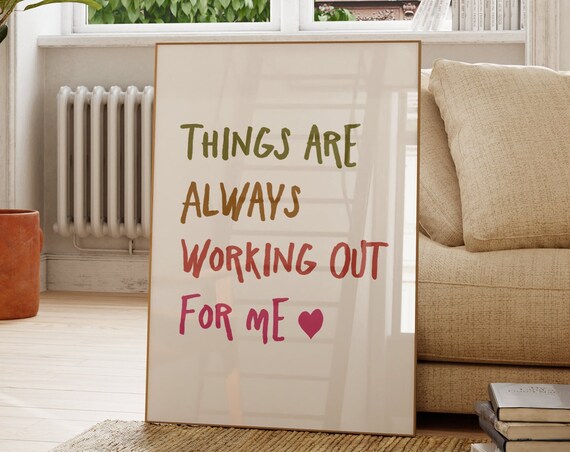 Things Are Always Working Out, Retro Typography Art Print
