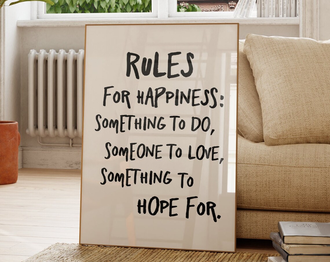Rules For Happiness Motivational Quote Art Print