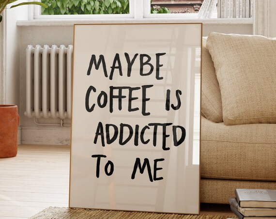 Coffee Addict Minimalist Kitchen Art Print