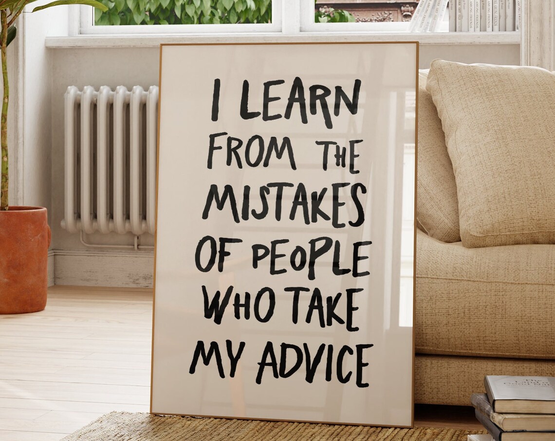 Funny Quote Print, Trendy Typography Wall Art