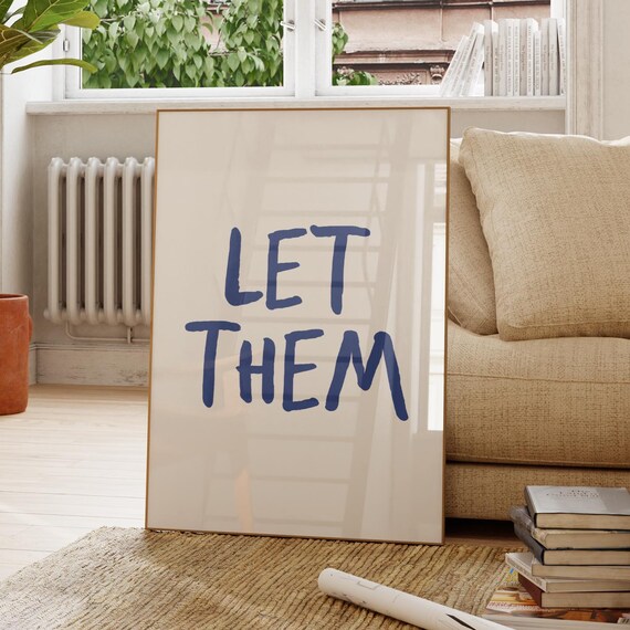 Let Them Minimalist Inspirational Quote Art Print