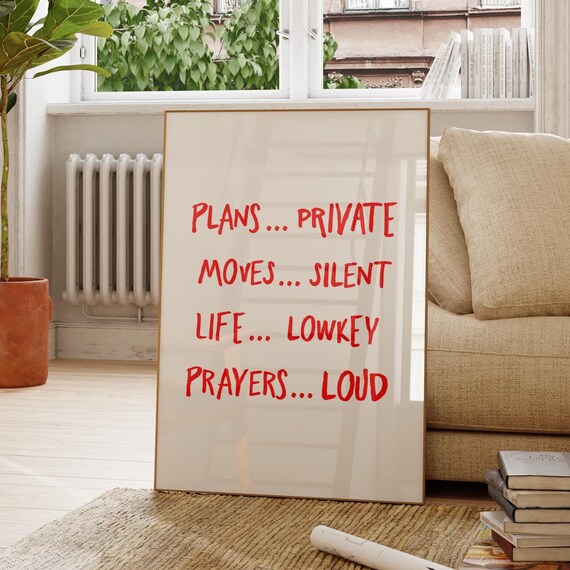 Plans Private Moves Silent Life Lowkey Quote Red Typography Art Poster
