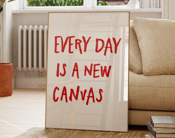 Every Day A New Trendy Typography Print Motivation Quote Wall Art Minimalist Affirmation Daily Reminder Poster