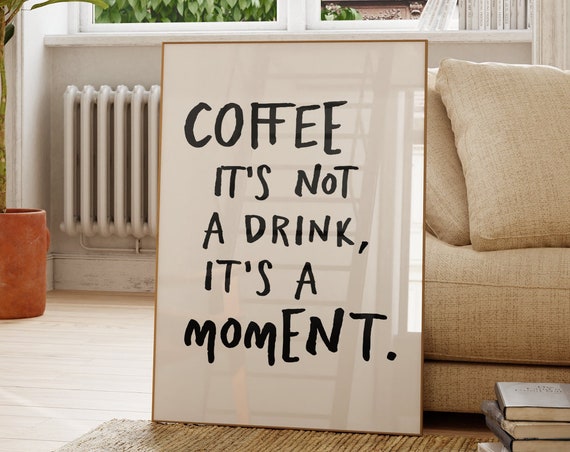 Coffee Moment Print Minimalist Kitchen Wall Art