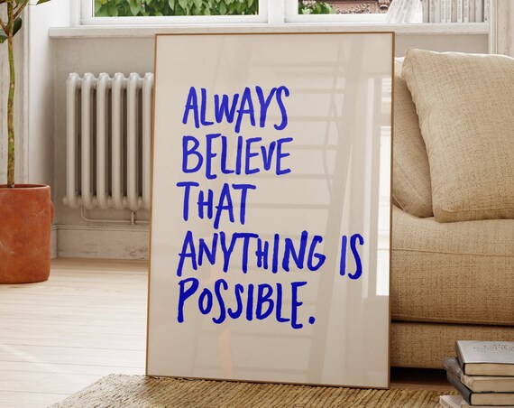Inspirational Quote Print Anything Is Possible Typography