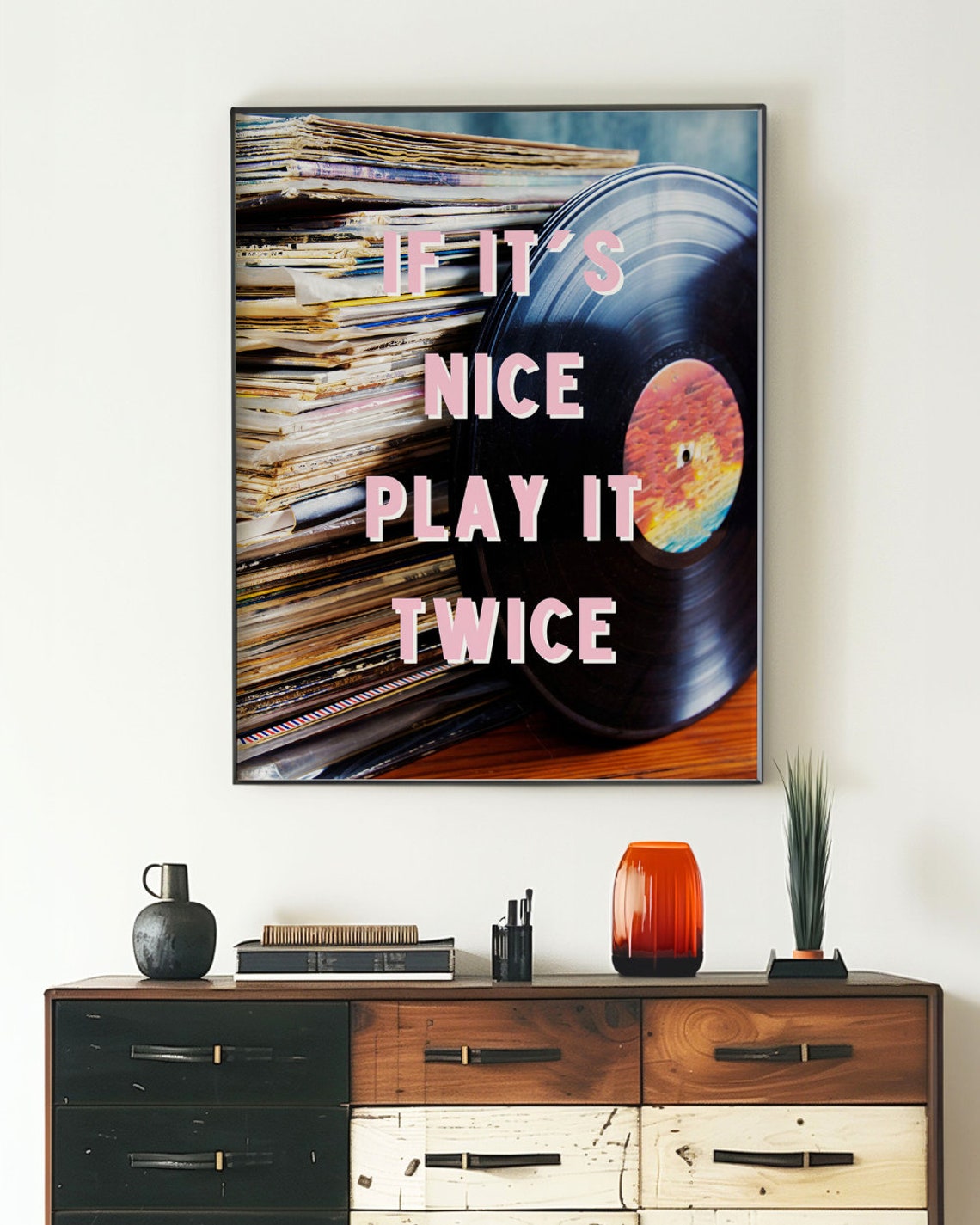 If It's Nice Play It Twice Vinyl Record Retro Music Art Poster - Image 4