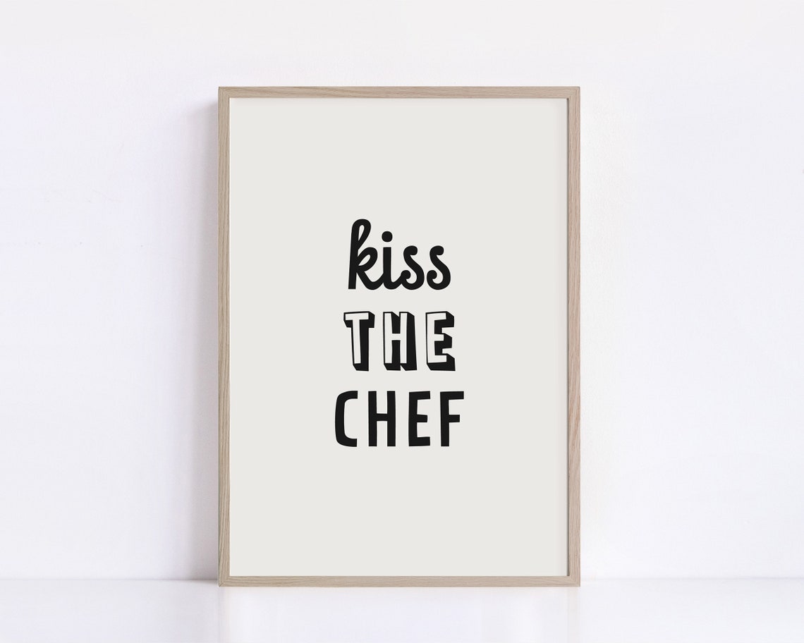 Kiss the Chef Funny Kitchen Typography Black Bold Wall Sign Poster - Image 2