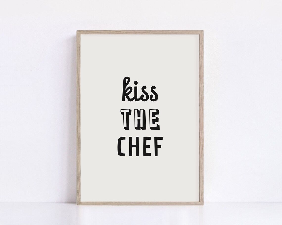 Kitchen Art Kiss The Chef Wall Decor Printable Kitchen Poster Cute Cooking Wall Art For Chef Funny Gift For Chef - Image 2