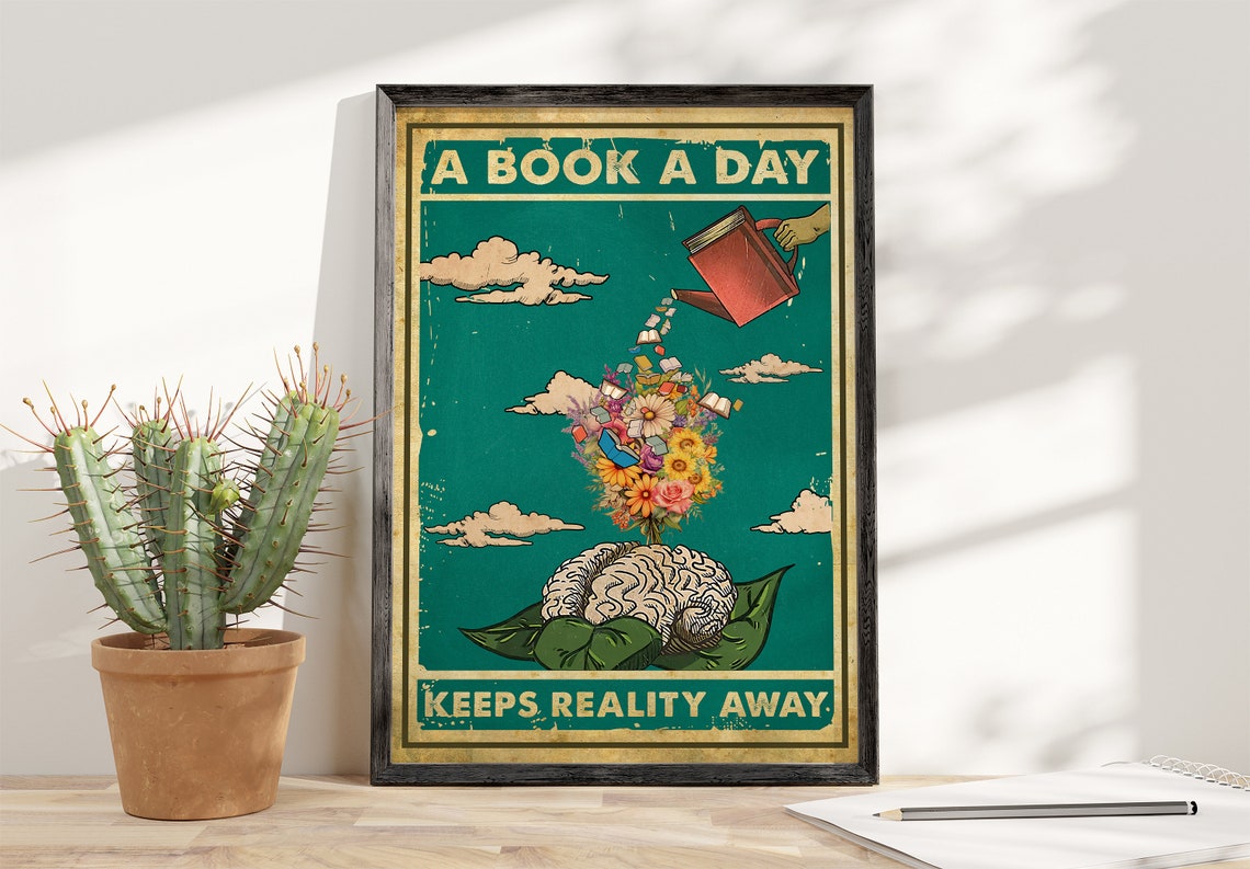 A Book A Day Keeps Reality Away Vintage Brain Book Lover Poster