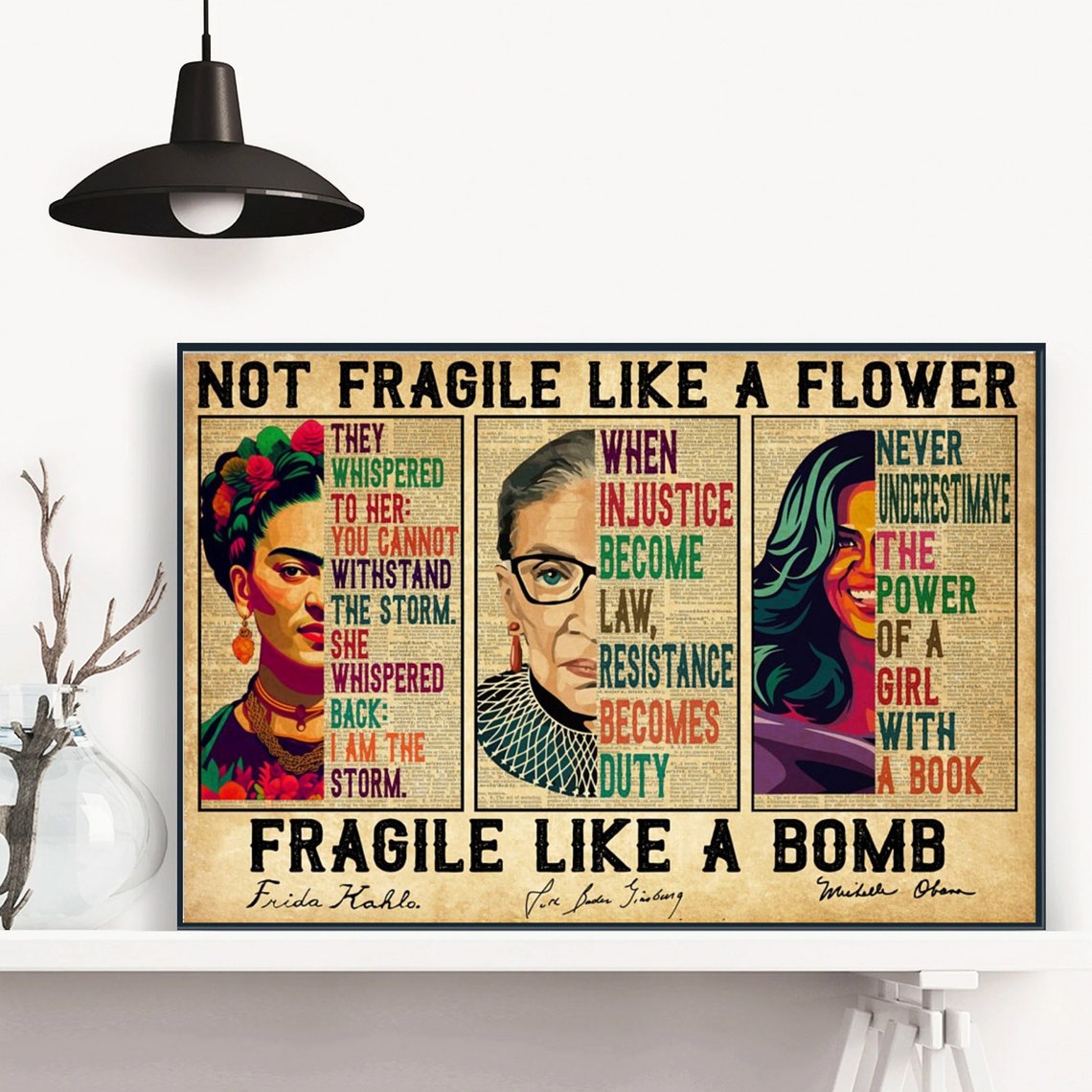 Not Fragile Like A Flower Fragile Like A Bomb Strong Women Poster - Image 2