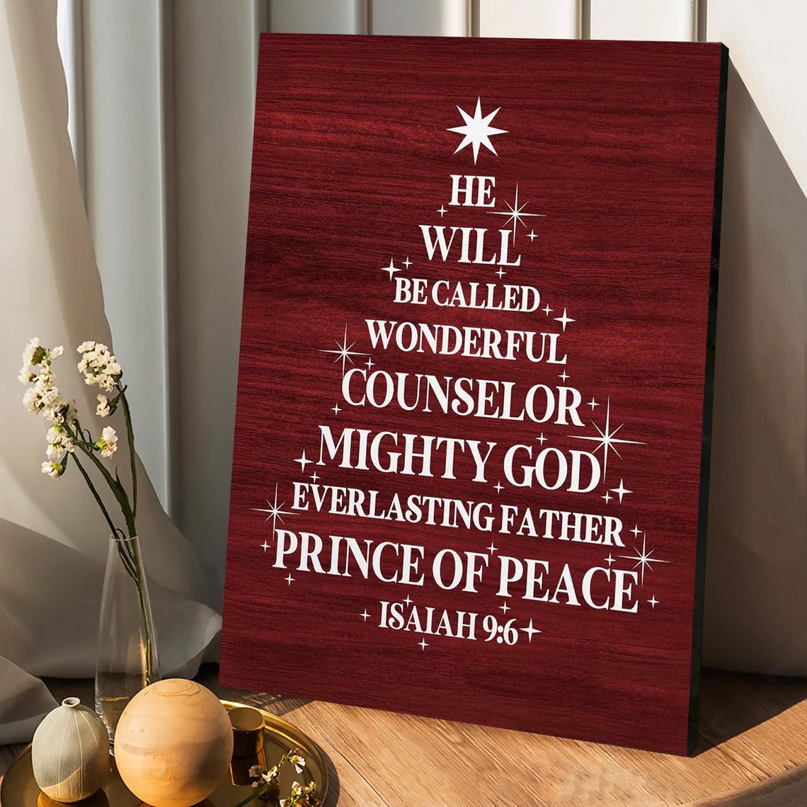 Isaiah 9 Verse 6 He Will Be Called Red Wooden Christmas Tree Poster