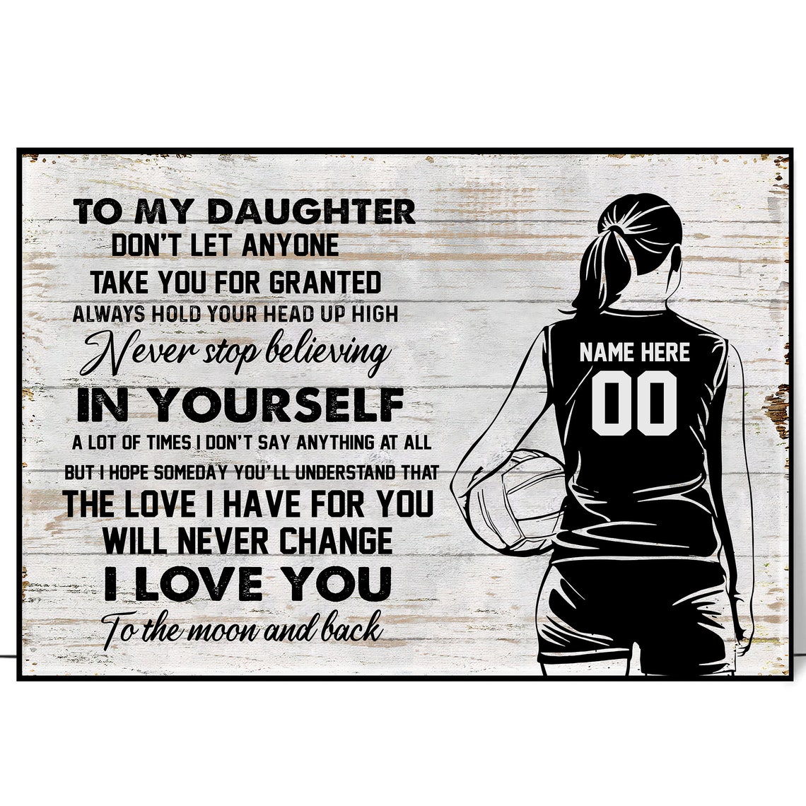 To My Daughter Volleyball Never Stop Believing Love You Poster
