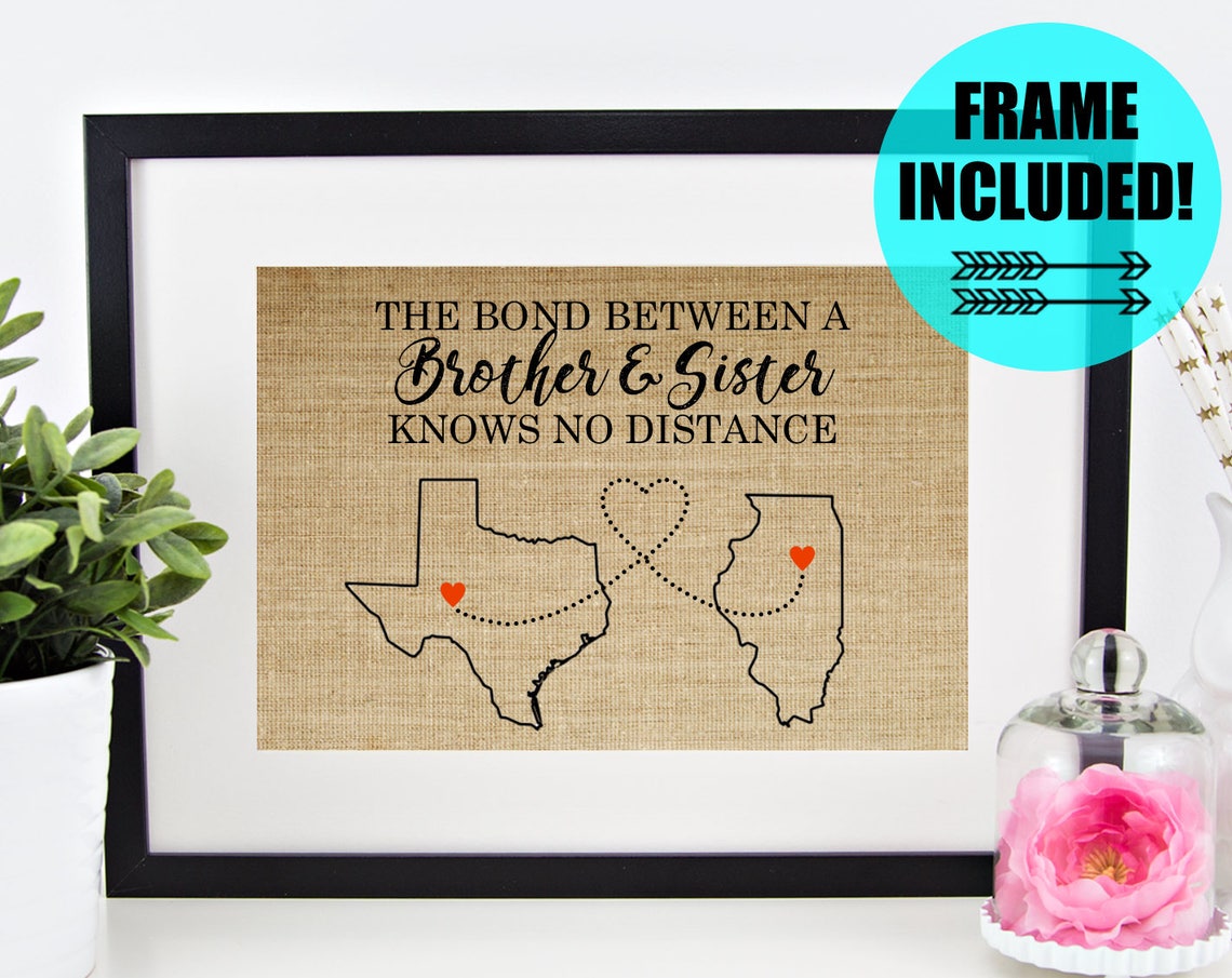 Brother and Sister Bond Knows No Distance Two States Map Burlap Poster