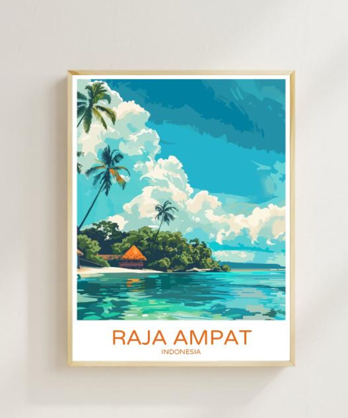 Raja Ampat Indonesia Tropical Island Palms Turquoise Sea Travel Poster