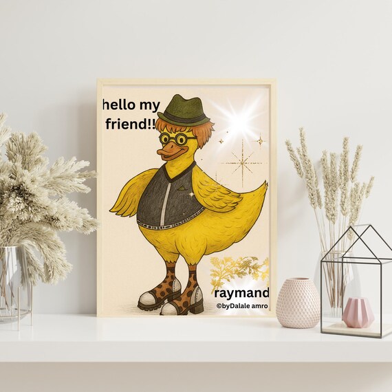 Hello My Friend Funny Duck Character Kids Room Nursery Art Poster
