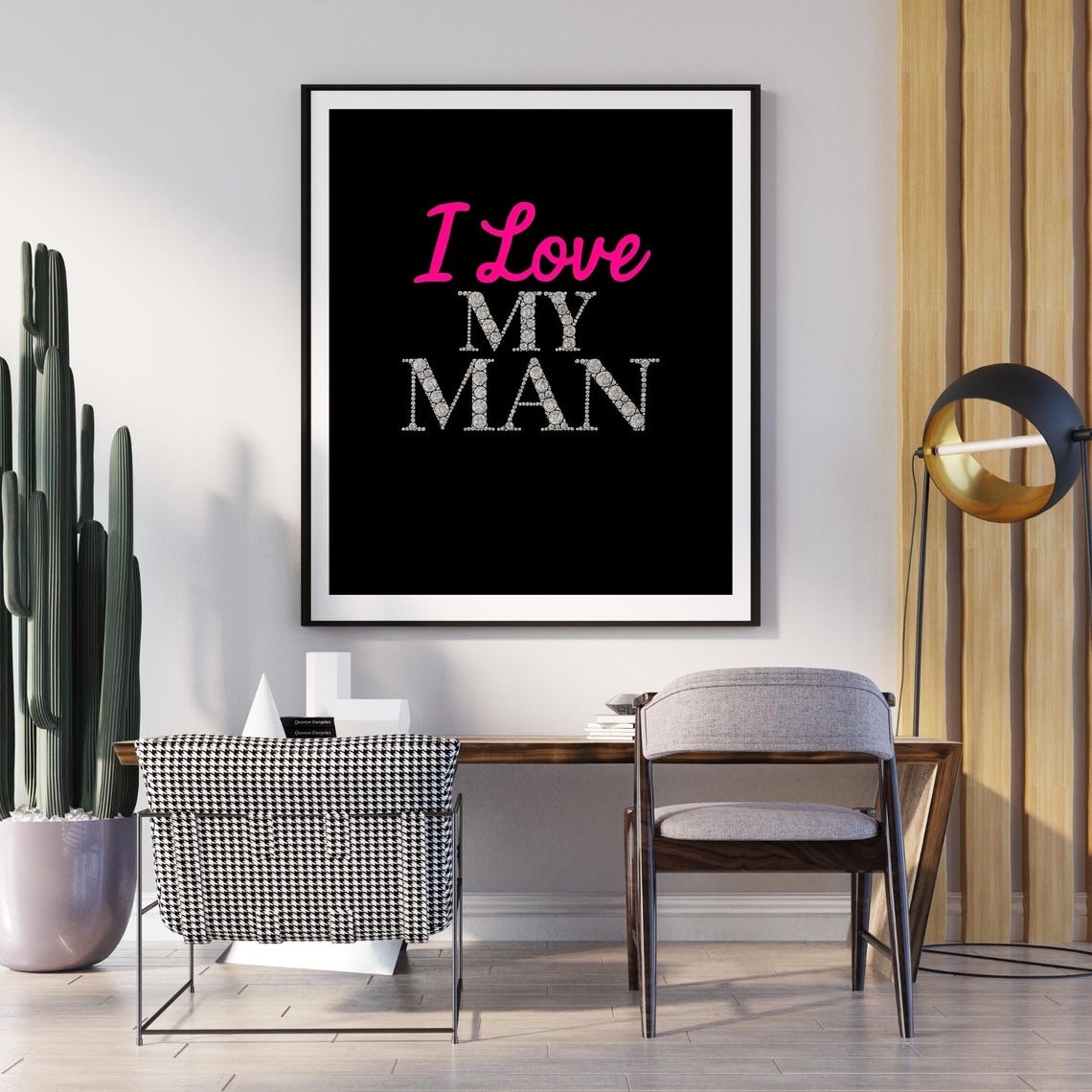 I Love My Man Pink Diamond Lettering Romantic Gift Sign Wall Art