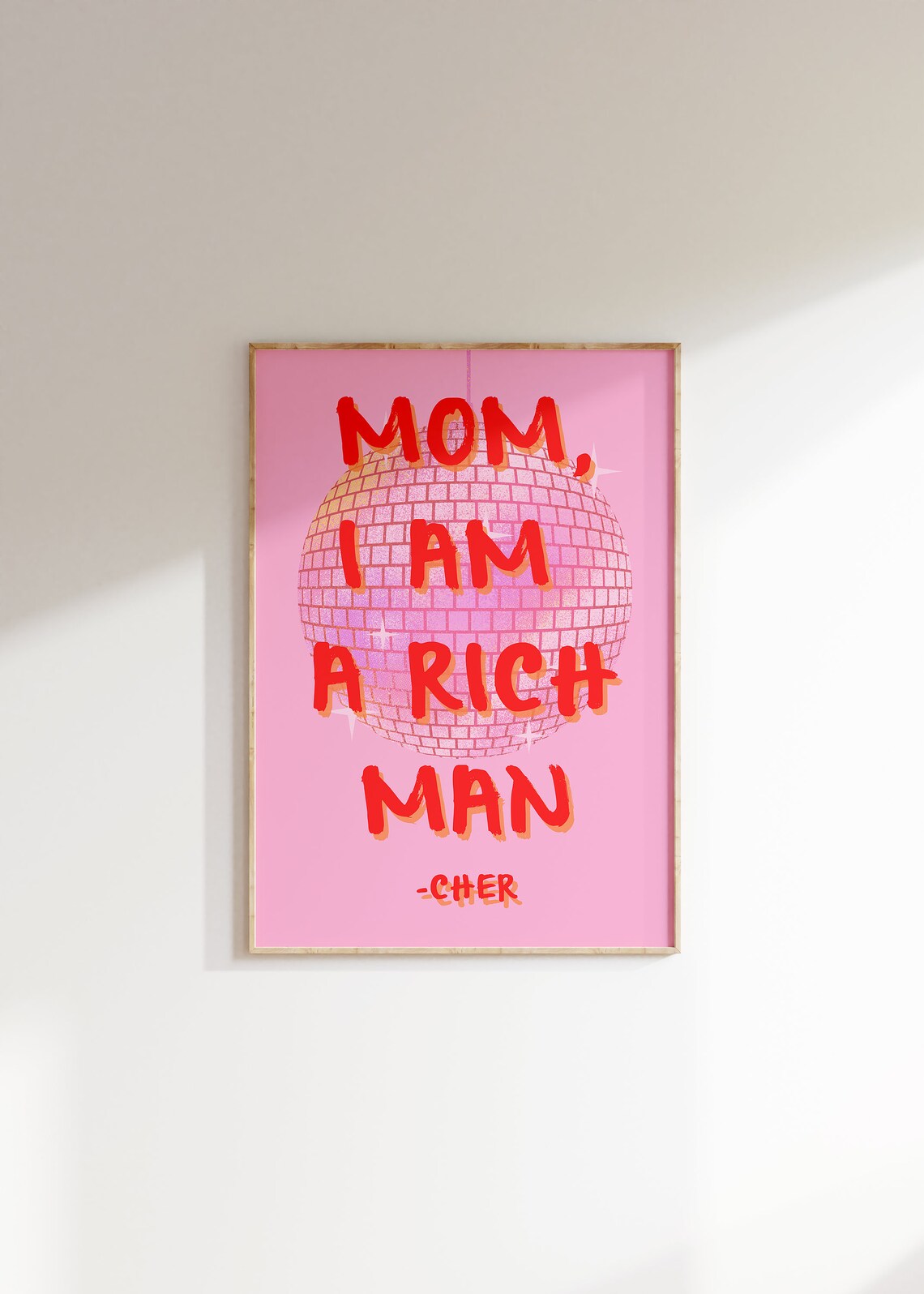 Mom I'm A Rich Man Art Print, Y2K Preppy Quote