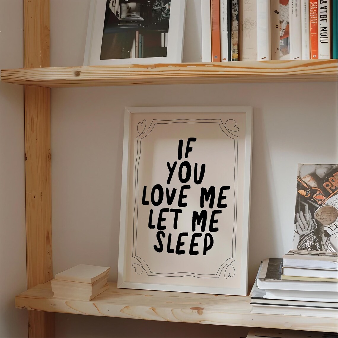 If You Love Me Let Me Sleep Bedroom Wall Art - Image 3