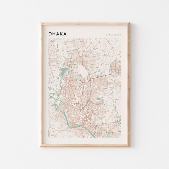 Dhaka Map Poster Print Wall Art Bangladesh Travel Gift Scandi