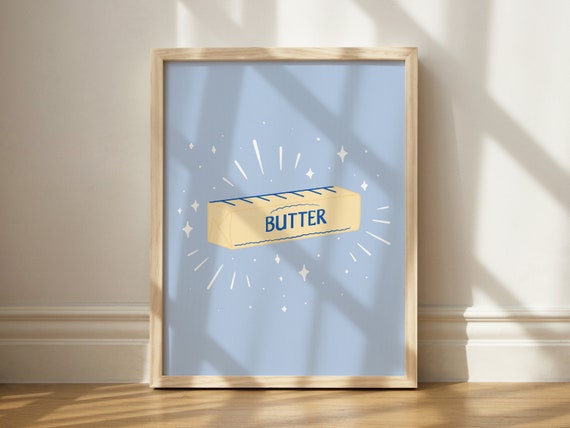 Stick Of Butter Art Print, Quirky Kitchen Decor