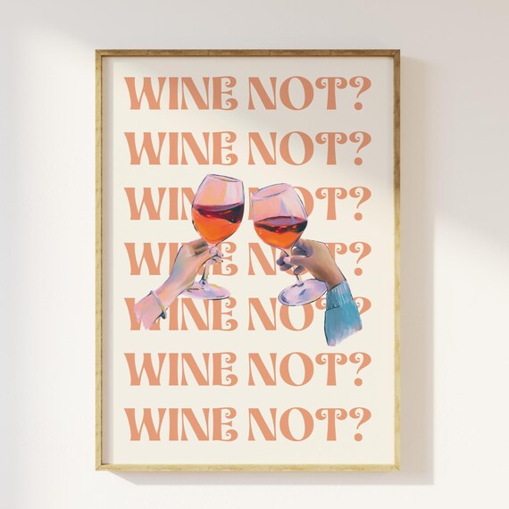 Wine Not Funny Toasting Hands Girls Night Out Cheers Party Poster
