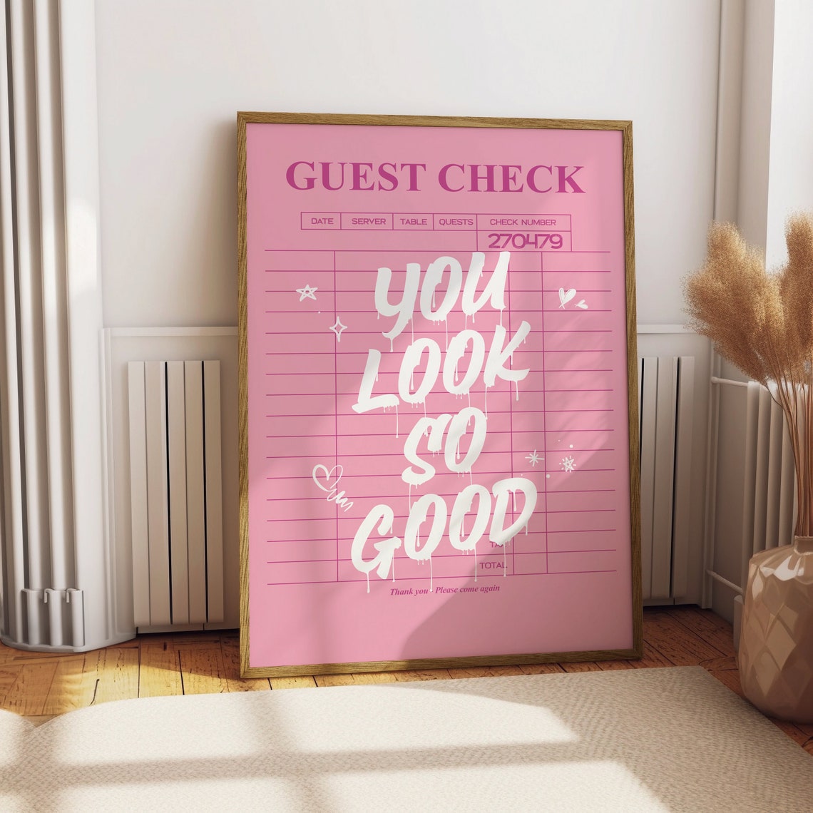 You Look So Good Pink Guest Check Receipt Retro Bar Wall Decor Poster