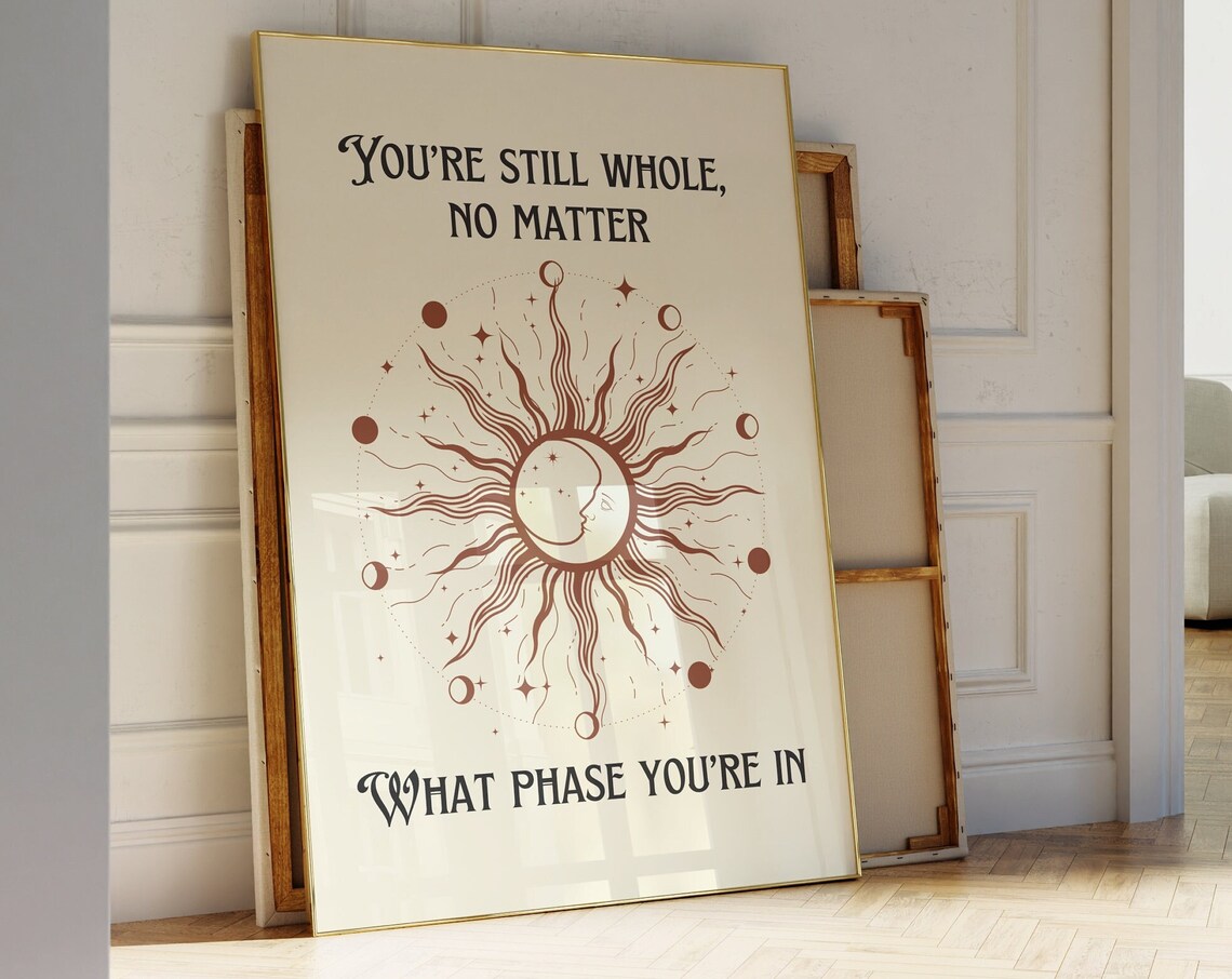 You Are Still Whole Moon Phase Celestial Affirmation Quote Wall Poster