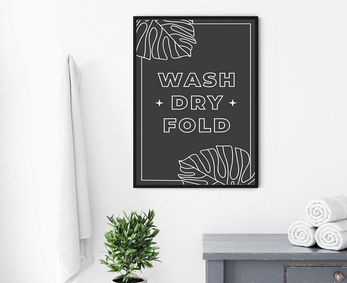 Wash Dry Fold Laundry Room Sign Monstera Leaf Black Wall Poster - Image 4