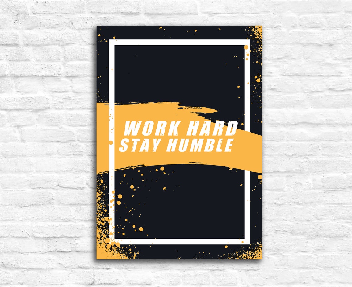 Work Hard Stay Humble Yellow Black Brushstroke Motivational Poster - Image 2
