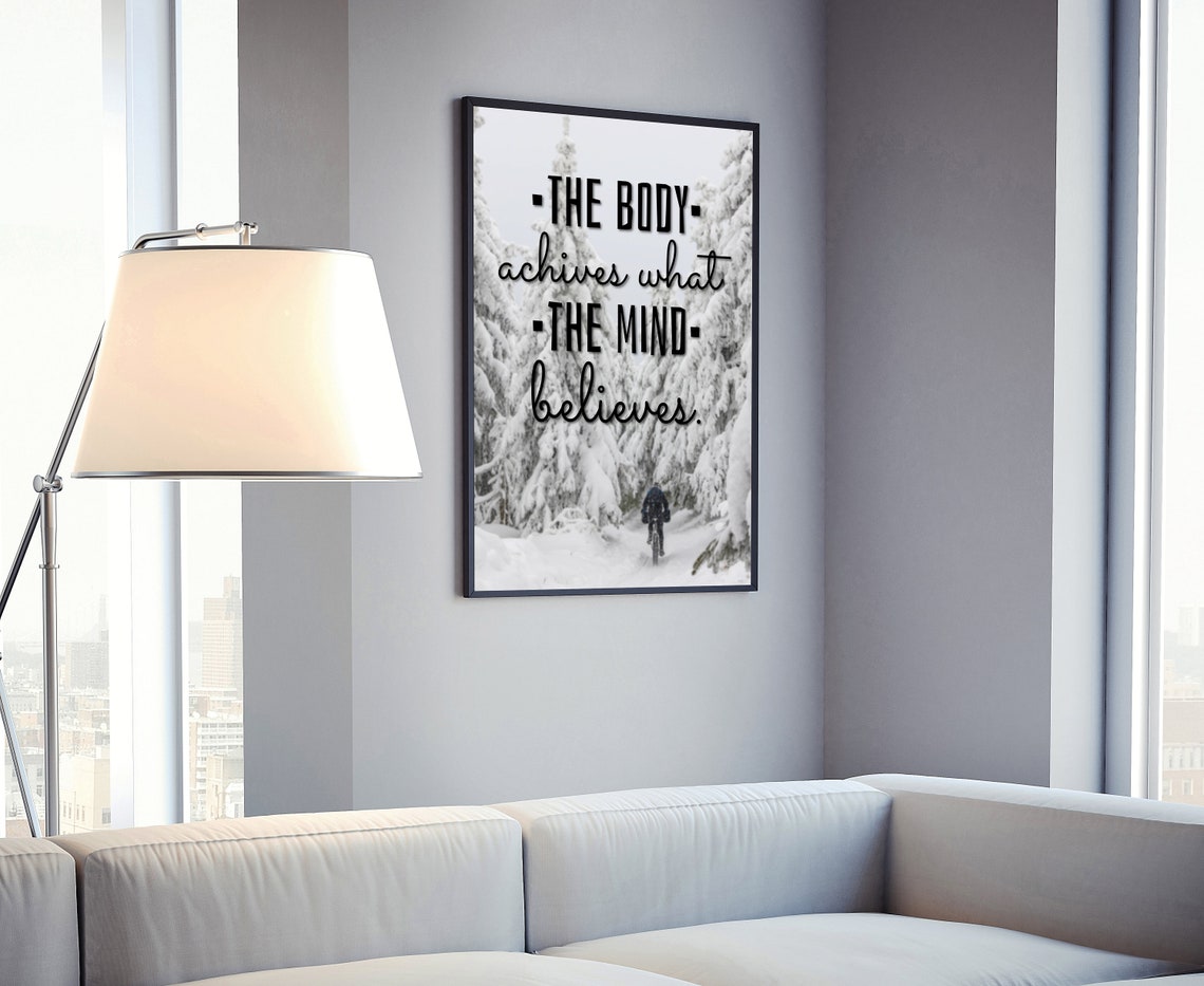 The Body Achieves What The Mind Believes Quote Cyclist Snow Poster - Image 4