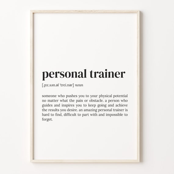 Personal Trainer Definition Print Dictionary Poster Quote Wall Art Pt Trainer Art Boyfriend Funny Gift Pt Quote Gift C17 339