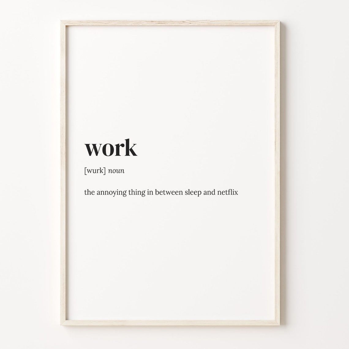 Work Funny Dictionary Definition Sleep And Netflix Office Poster