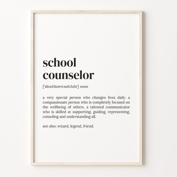School Counselor Definition Print Dictionary Poster Quote Art School Counselor Art Counsler Funny Quote Gift For Counselor C17 392