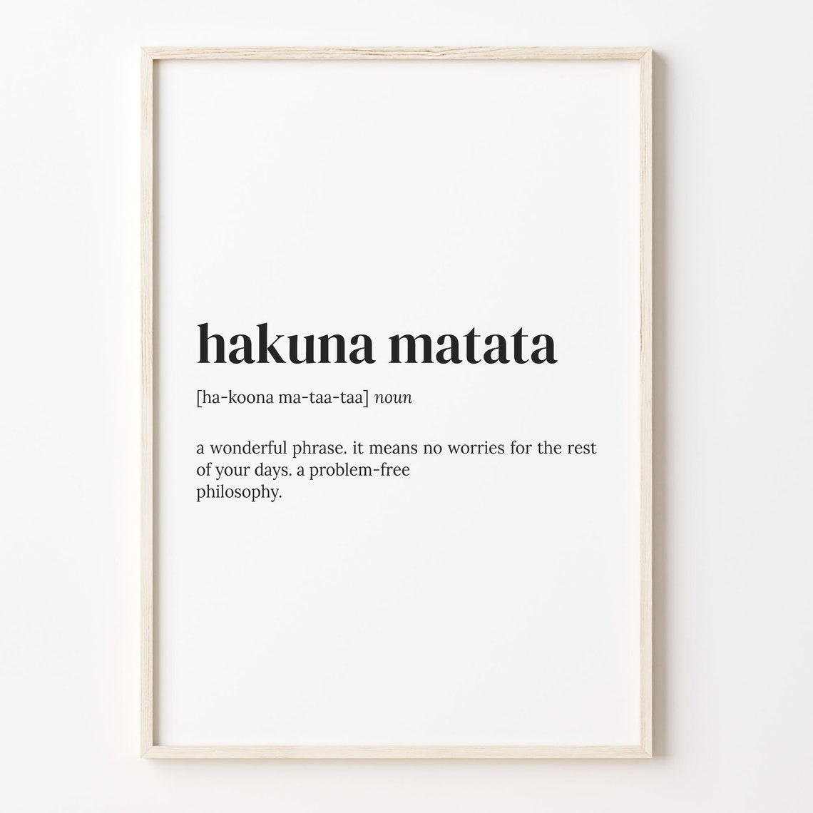 Hakuna Matata No Worries Definition Poster for Positive Wall Decor