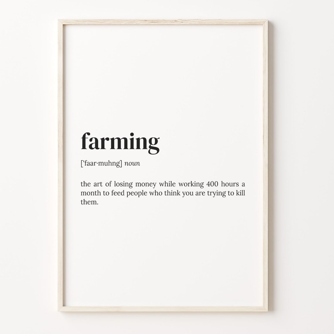 Farming Definition Print Dictionary Poster Quote Wall Art Farmer Funny Art Farmer Funny Gift Gift For Farmer C17 141
