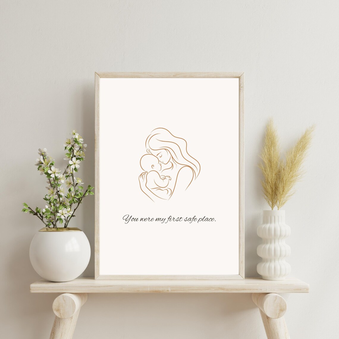 Mother and Baby Line Art You Were My First Safe Place Poster
