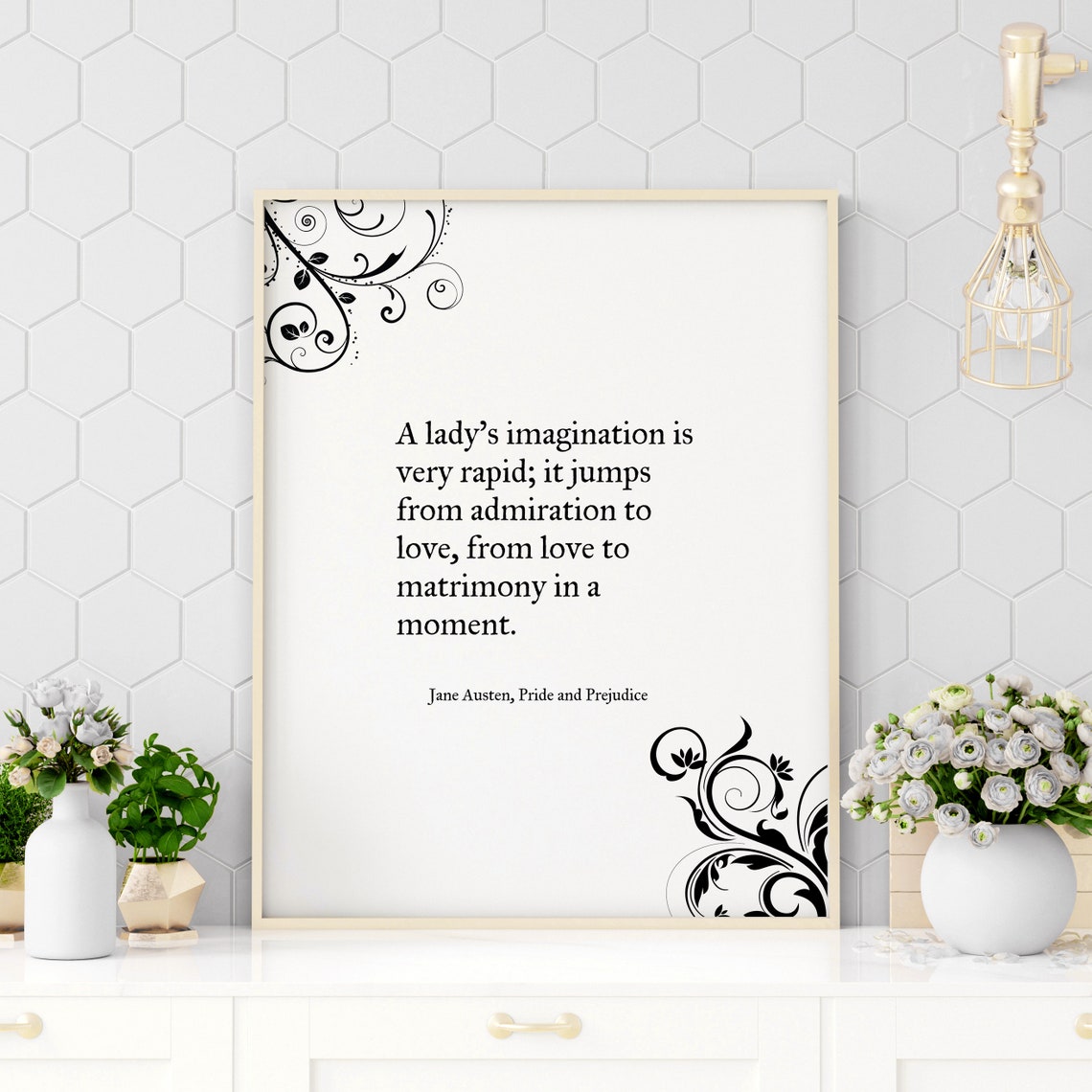 Jane Austen Lady's Imagination Quote From Pride And Prejudice Poster
