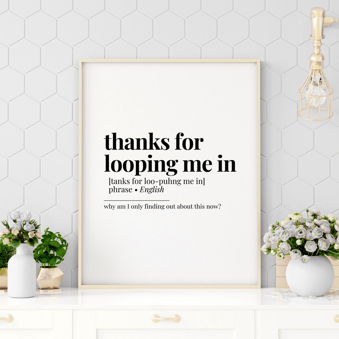 Thanks for Looping Me In Funny Office Dictionary Definition Poster