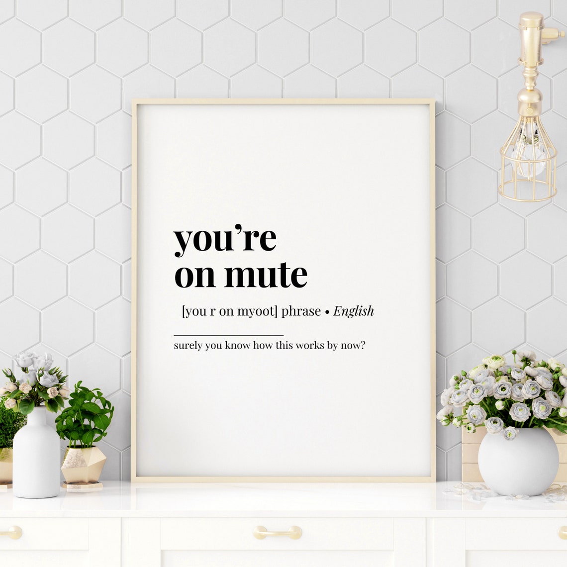 You're On Mute Funny Office Definition Minimalist Typography Poster