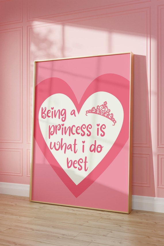 Pink Princess Quote Poster Girly Room Decor Digital Download