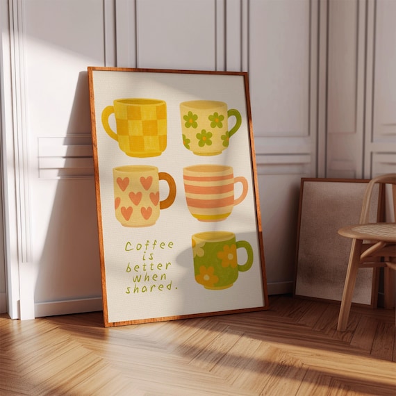 Coffee Is Better When Shared Retro Mug Kitchen Gift Wall Print