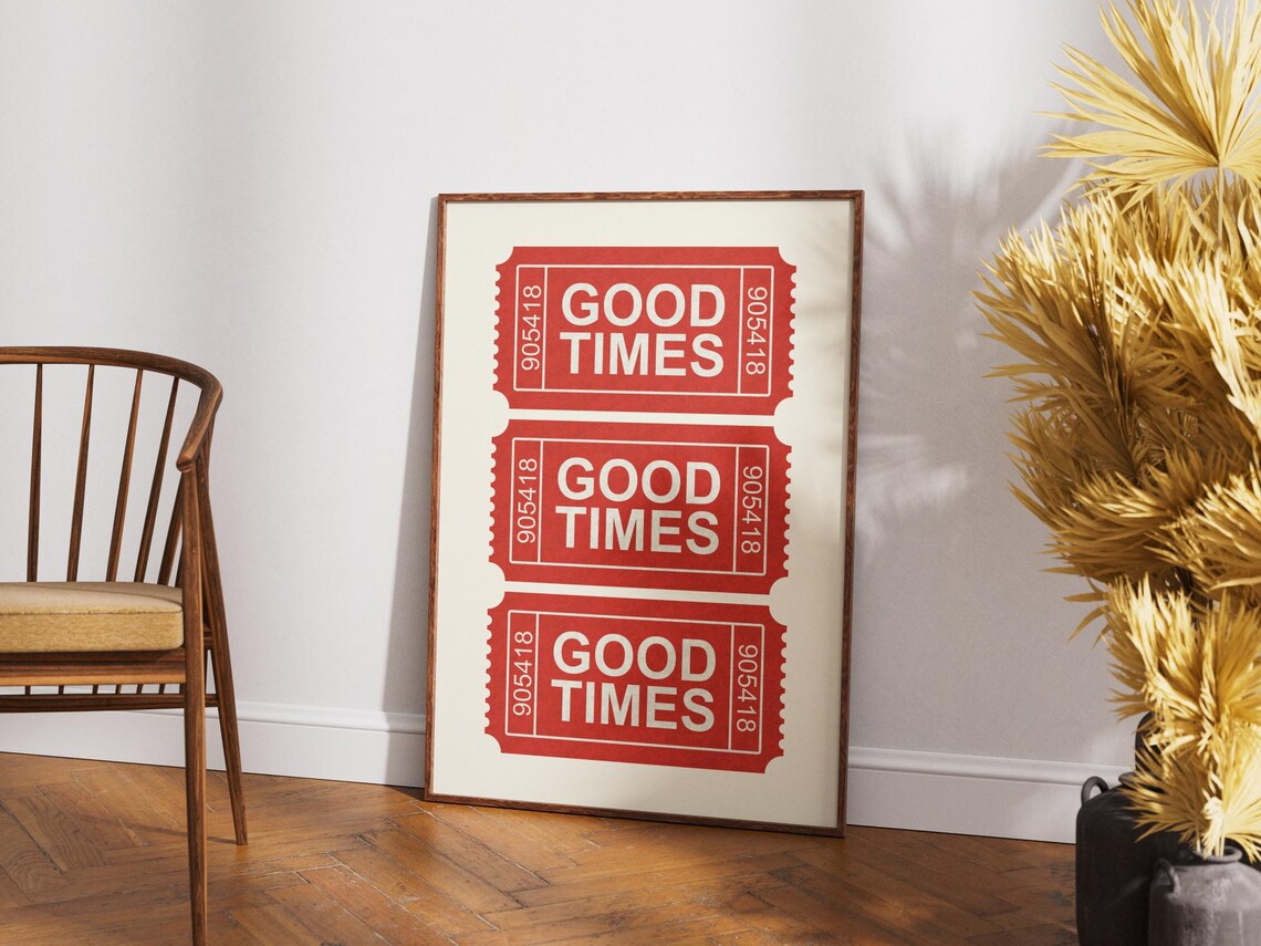 Vintage Red Good Times Admit One Ticket Stubs Retro Celebration Poster - Image 2