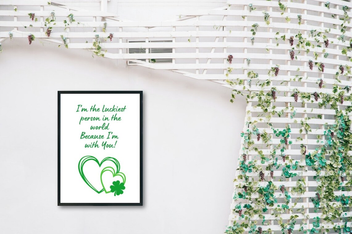 I Am The Luckiest Person In The World Love Quote Hearts Wall Poster