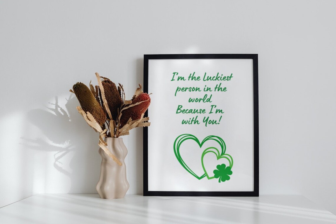 I Am The Luckiest Person In The World Love Quote Hearts Wall Poster - Image 2