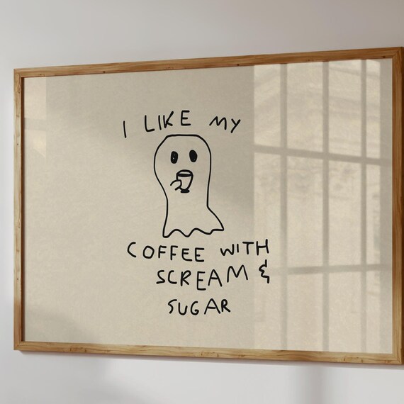 Ghost Coffee Print Funny Kitchen Poster Handdrawn Neutral Wall Art Digital Download Horizontal