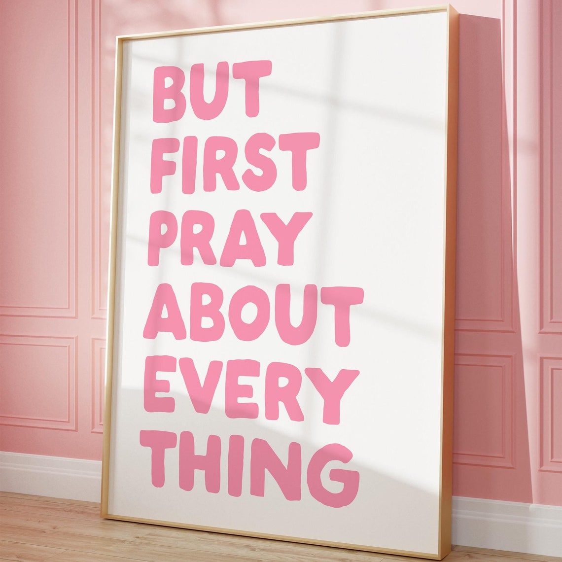 But First Pray About Everything Pink Christian Faith Quote Poster - Image 3