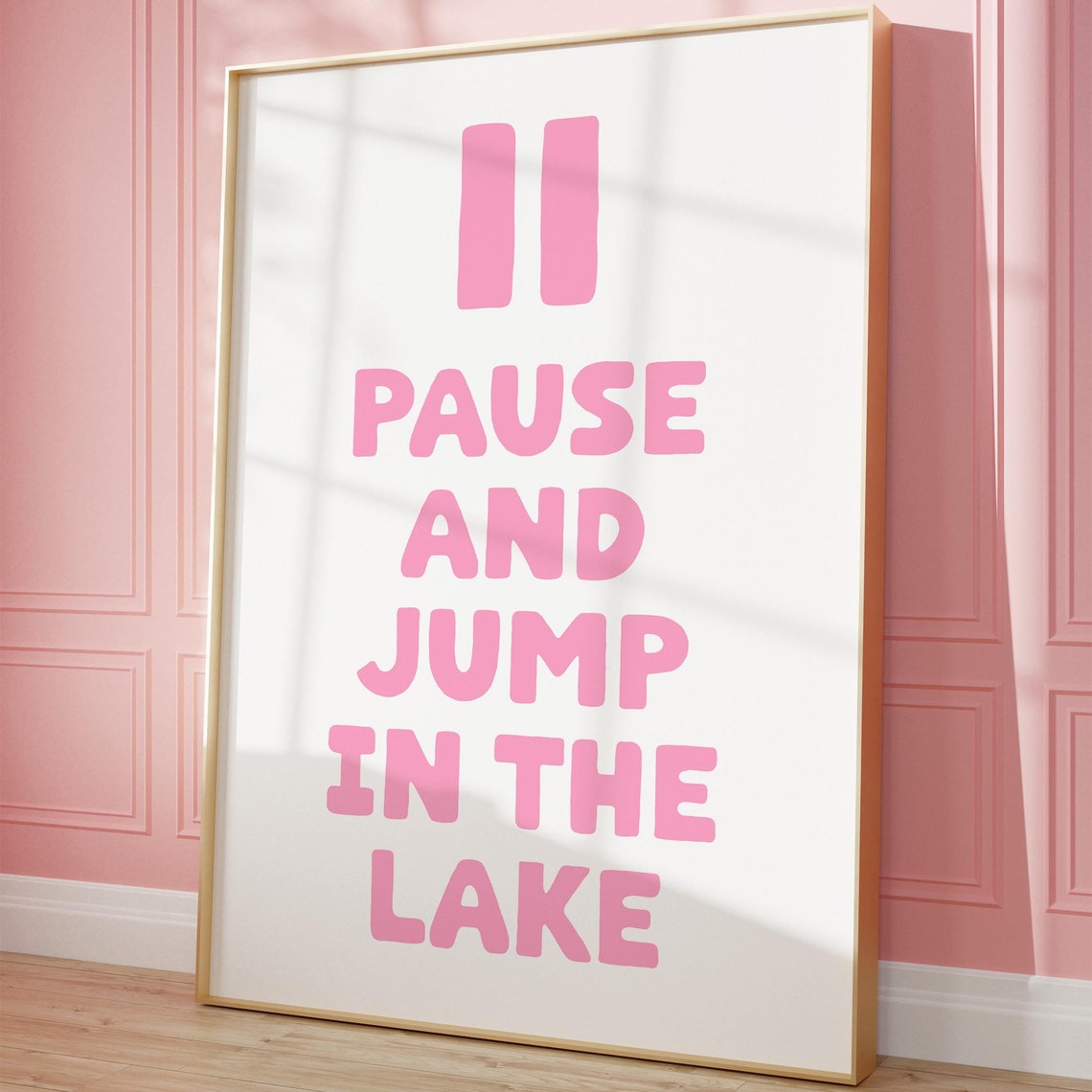 Pink Lake Quote Print Jump In The Lake Quote Wall Art Lake House Wall Decor Pink Girly Aesthetic Art Print Coastal Poster - Image 3